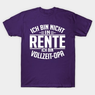 Vollzeit Opa (white) T-Shirt